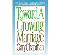 Toward a Growing Marriage