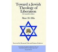 Toward a Jewish Theology of Liberation: Foreword by Desmond Tutu and Gustavo Gutierrez