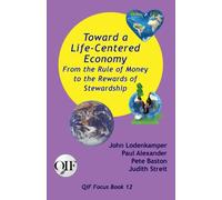 Toward a Life-Centered Economy