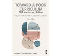 Toward a Poor Curriculum : 50th Anniversary Edition