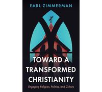 Toward a Transformed Christianity