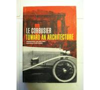 Toward an Architecture (Getty Publications -)
