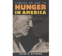 Toward an End to Hunger in America