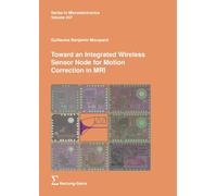 Toward an Integrated Wireless Sensor Node for Motion Correction in MRI