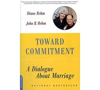 Toward Commitment: A Dialogue About Marriage