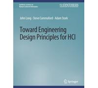 Toward Engineering Design Principles for HCI