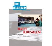 Toward Jerusalem ( Nach Jerusalem )