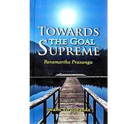 Toward the Goal Supreme