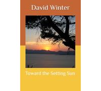 Toward the Setting Sun