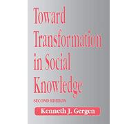 Toward Transformation in Social Knowledge