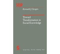 Toward Transformation in Social Knowledge (Springer Series in Social Psychology)