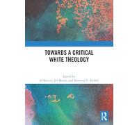 Towards a Critical White Theology