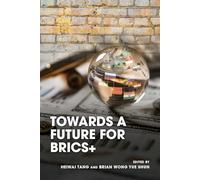 Towards a Future for Brics+