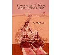 Towards a New Architecture