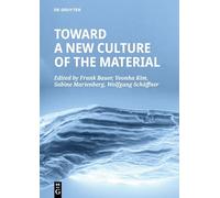 Towards a New Culture of the Material