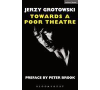 Towards A Poor Theatre (Performance Books)