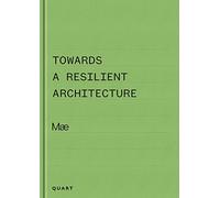 Towards a Resilient Architecture: Mæ