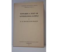 Towards a Text of "Anthologia Latina"