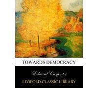 Towards democracy