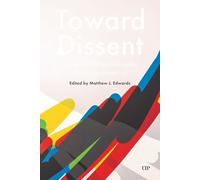 Towards Dissent: Accessing Political Struggle Across the Americas: 7 (Latinoamericana)