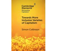 Towards More Inclusive Varieties of Capitalism