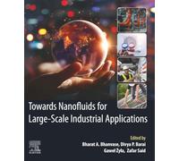 Towards Nanofluids for Large-Scale Industrial Applications – Elsevier