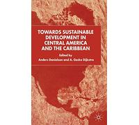 Towards Sustainable Development in Central America and the Caribbean