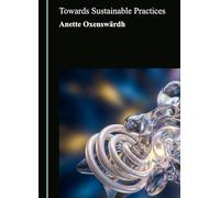 Towards Sustainable Practices