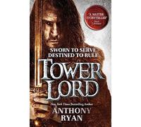 Tower Lord: Book 2 of Raven's Shadow (Raven's Shadow)