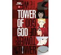 Tower of God, Vol. 6 : A WEBTOON Unscrolled Graphic Novel