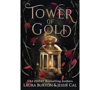 Tower of Gold: A Rapunzel Retelling (Fairy Tales Reimagined)