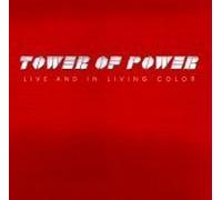 Tower of Power - Live And In Living Color