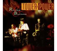 Tower Of Power - Rhythm Business