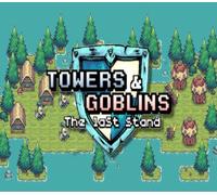 Towers & Goblins: The Last Stand PC Steam CD Key