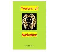 Towers of Meladine (CITY of MAGES)