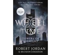 Towers Of Midnight: Book 13 of the Wheel of Time (Now a major TV series) (Wheel of Time)