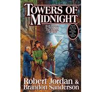 Towers of Midnight: Book Thirteen of the Wheel of Time: 13