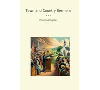 Town and Country Sermons (Classic Books)
