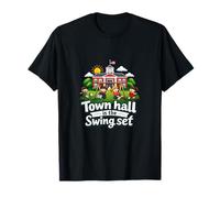 Town Hall is The Swing Set Local Pride Badge T-Shirt