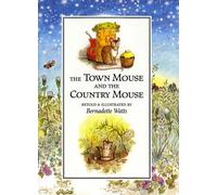 Town Mouse and the Country Mouse
