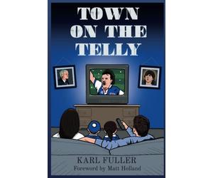 Town on the Telly. Ipswich Town on the silver screen.