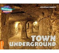 Jonathan Emmett – Cambridge Reading Adventures: Town Underground – Orange Band