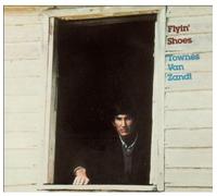 Townes Van Zandt - Flyin' Shoes