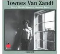 TOWNES VAN ZANDT: LIVE AT THE OLD QUARTER HOUSTON TEXAS - CD