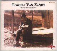 Townes Van Zandt - Texas Troubadour