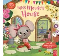Townhouse Publishing Ltd Miss Mouse's House Board Book Book Townhouse Publishing Ltd Multicolor