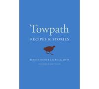 Towpath : Recipes and Stories