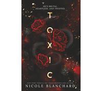 Toxic: A Dark Romance