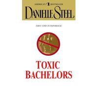 Toxic Bachelors