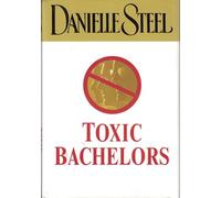 Toxic Bachelors